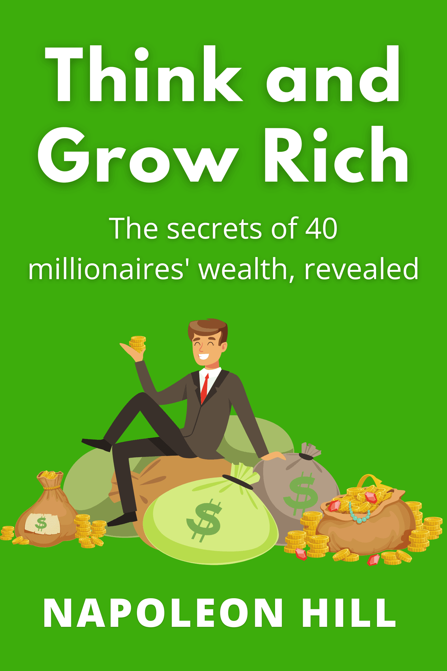 Think and Grow Rich · Napoleon Hill