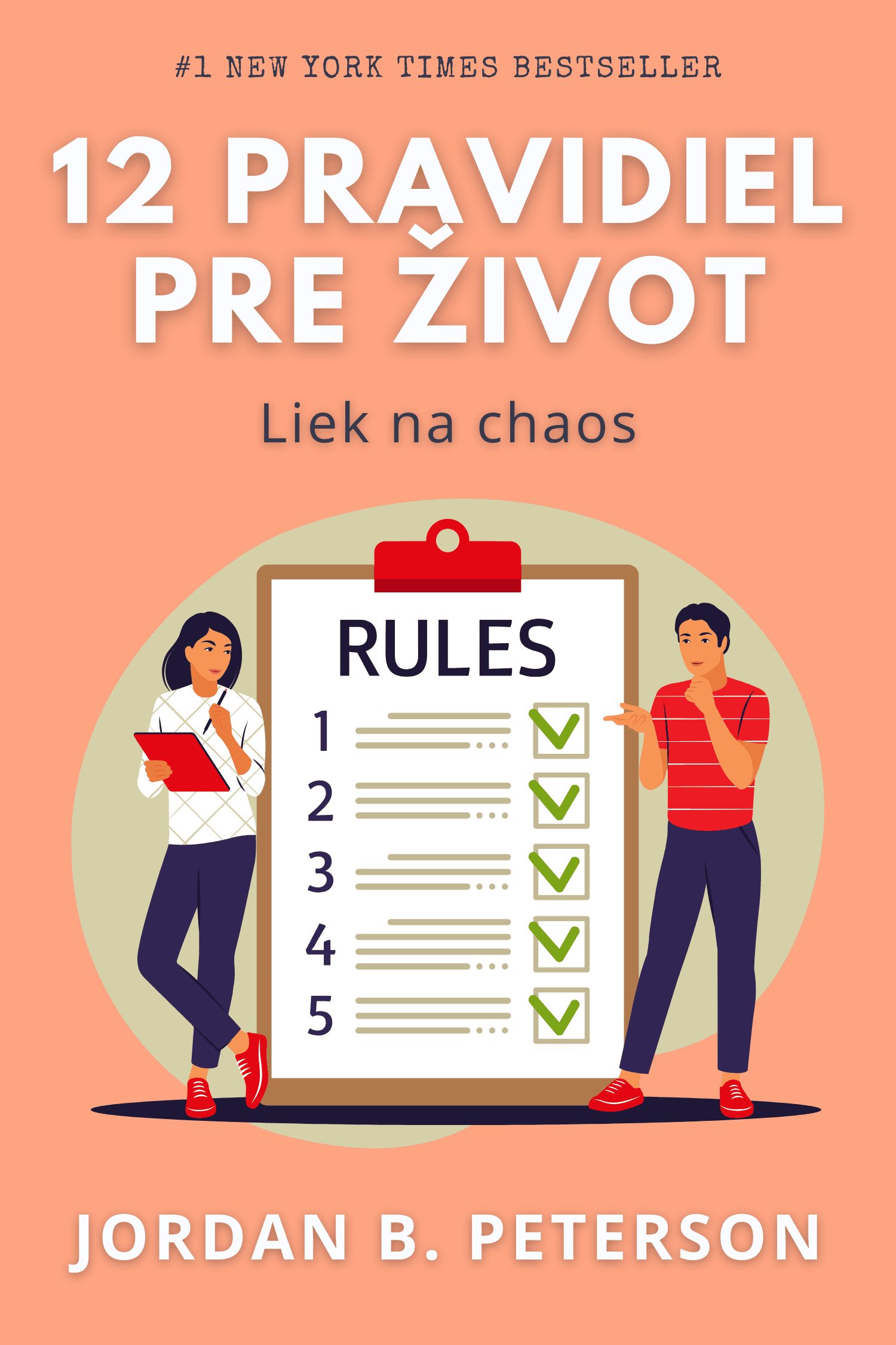 12 pravidiel pre život · Jordan B. Peterson
